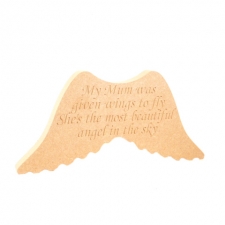 'My Mum was given wings...' Engraved Wings (18mm)