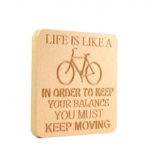 Life is like a Bicycle... Engraved Plaque (18mm)