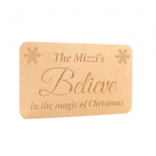 The *****'s Believe in the Magic of Christmas Engraved Plaque (18mm)