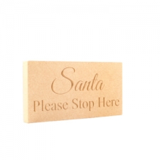 Santa Please Stop Here, Engraved Plaque (18mm)