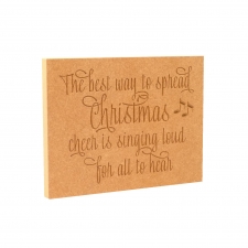 The Best Way To Spread Christmas Cheer..., Engraved Plaque (18mm)