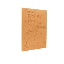 There's Snow Place Like Home, Engraved Plaque (18mm)